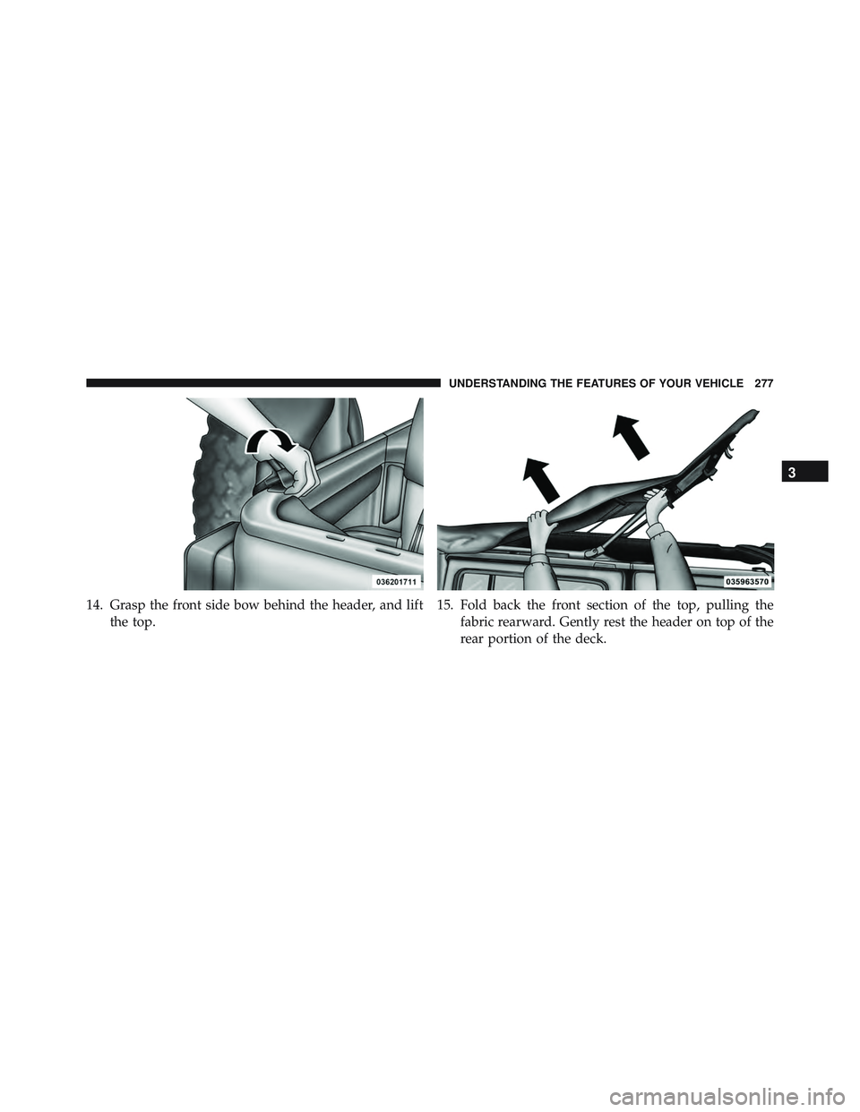 JEEP WRANGLER UNLIMITED 2015  Owners Manual 3
UNDERSTANDING THE FEATURES OF YOUR VEHICLE 277 