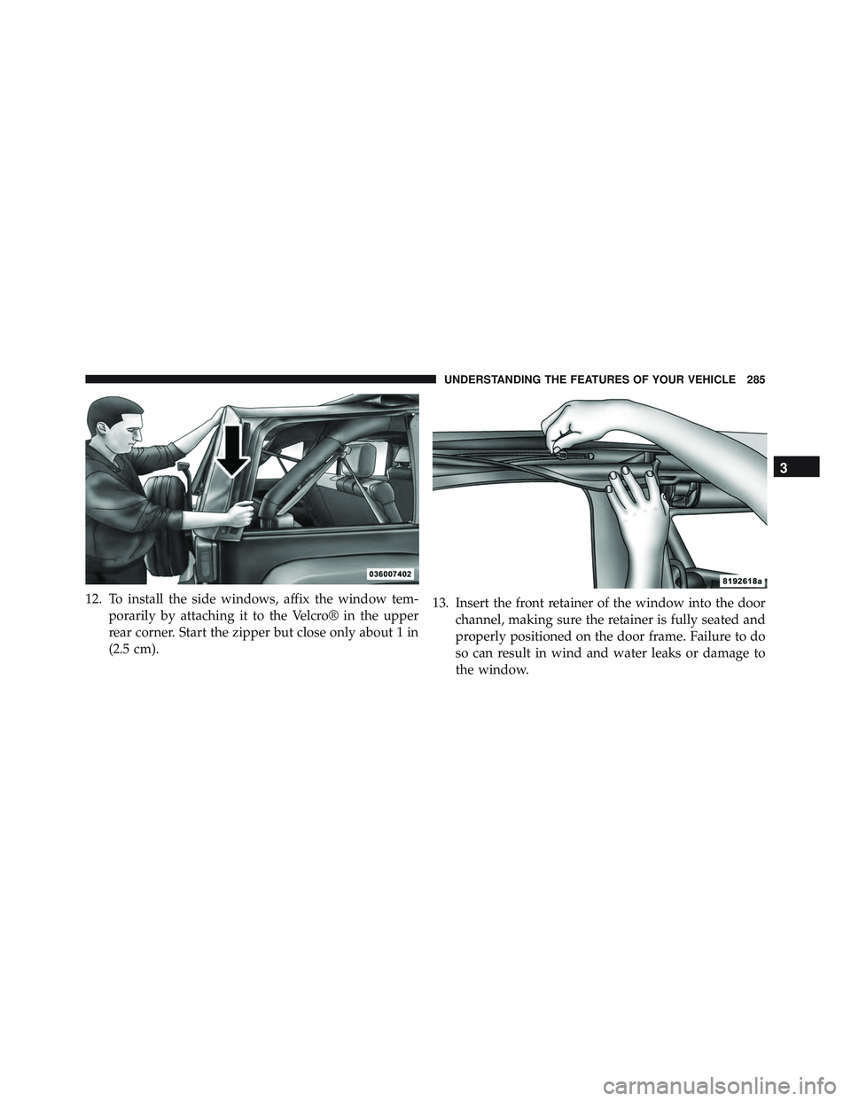 JEEP WRANGLER UNLIMITED 2015  Owners Manual 3
UNDERSTANDING THE FEATURES OF YOUR VEHICLE 285 