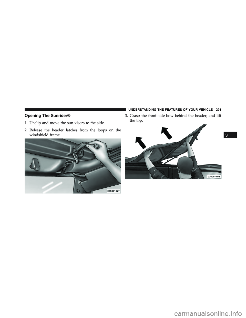JEEP WRANGLER UNLIMITED 2015  Owners Manual 3
UNDERSTANDING THE FEATURES OF YOUR VEHICLE 291 