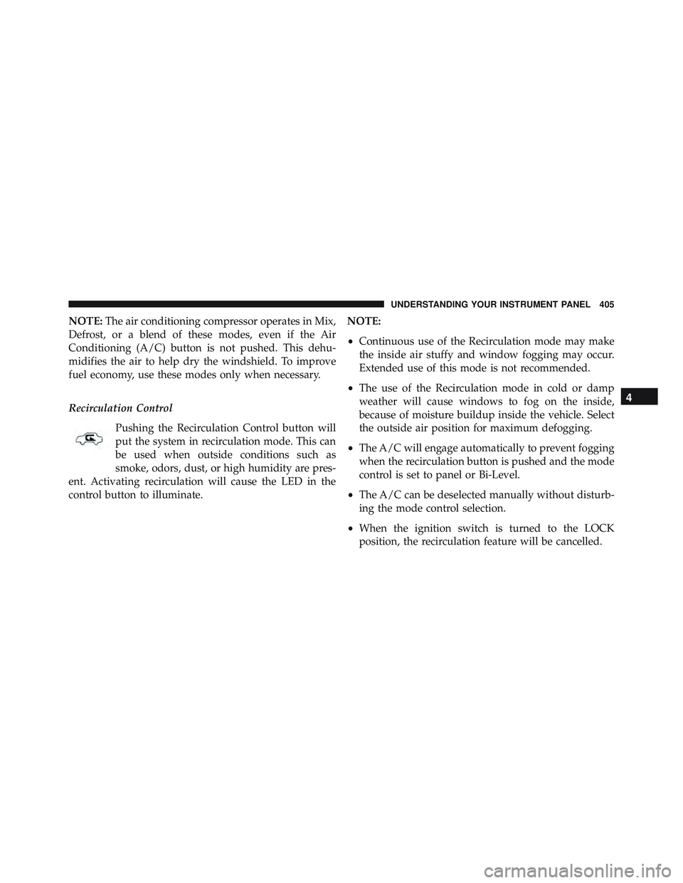 JEEP WRANGLER UNLIMITED 2015  Owners Manual 4
UNDERSTANDING YOUR INSTRUMENT PANEL 405 