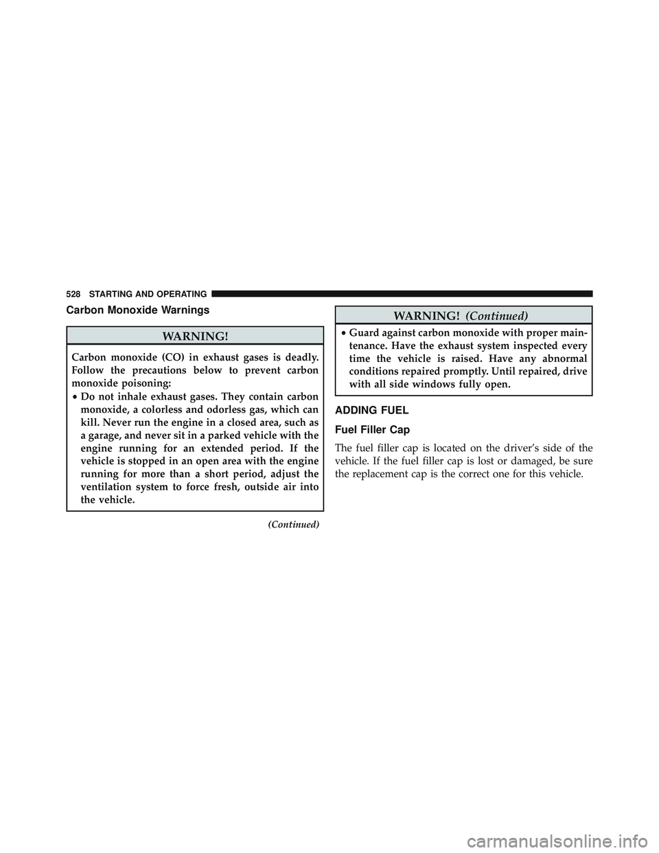 JEEP WRANGLER UNLIMITED 2015  Owners Manual Carbon Monoxide Warnings 