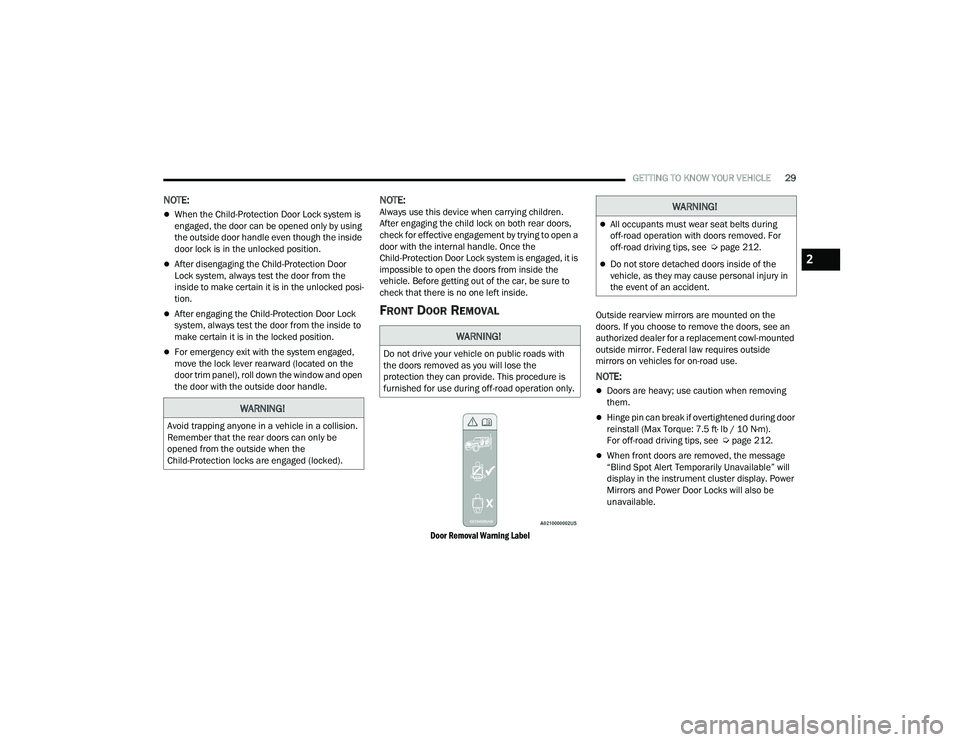 JEEP WRANGLER 4XE 2021  Owners Manual �:�$�5�1�,�1�*�
�$�Y�R�L�G��W�U�D�S�S�L�Q�J��D�Q�\�R�Q�H��L�Q��D��Y�H�K�L�F�O�H��L�Q��D��F�R�O�O�L�V�L�R�Q��
�5�H�P�H�P�E�H�U��W�K�D�W��W�K�H��U�H�D�U��G�R�R�U�V��F�D�Q��R�Q�O�\��E�H