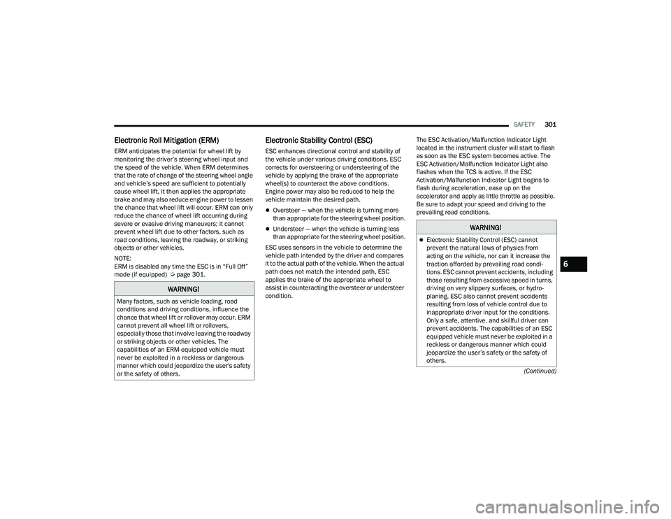 JEEP WRANGLER 4XE 2021  Owners Manual �:�$�5�1�,�1�*�
�0�D�Q�\��I�D�F�W�R�U�V���V�X�F�K��D�V��Y�H�K�L�F�O�H��O�R�D�G�L�Q�J���U�R�D�G�
�F�R�Q�G�L�W�L�R�Q�V��D�Q�G��G�U�L�Y�L�Q�J��F�R�Q�G�L�W�L�R�Q�V���L�Q�I�O�X�H�Q�F�H��W�K