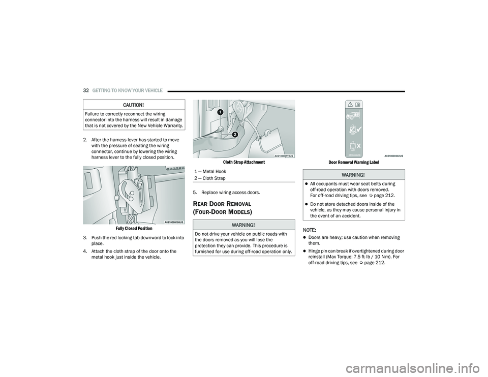 JEEP WRANGLER 4XE 2021  Owners Manual ���³��0�H�W�D�O��+�R�R�N
���³��&�O�R�W�K��6�W�U�D�S
�:�$�5�1�,�1�*�
��R��Q�R�W��G�U�L�Y�H��\�R�X�U��Y�H�K�L�F�O�H��R�Q��S�X�E�O�L�F��U�R�D�G�V��Z�L�W�K�
�W�K�H��G�R�R�U�V��U�H�P