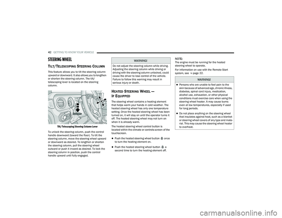 JEEP WRANGLER 4XE 2021  Owners Manual �:�$�5�1�,�1�*�
��R��Q�R�W��D�G�M�X�V�W��W�K�H��V�W�H�H�U�L�Q�J��F�R�O�X�P�Q��Z�K�L�O�H��G�U�L�Y�L�Q�J��
�$�G�M�X�V�W�L�Q�J��W�K�H��V�W�H�H�U�L�Q�J��F�R�O�X�P�Q��Z�K�L�O�H��G�U�L�Y�L�Q