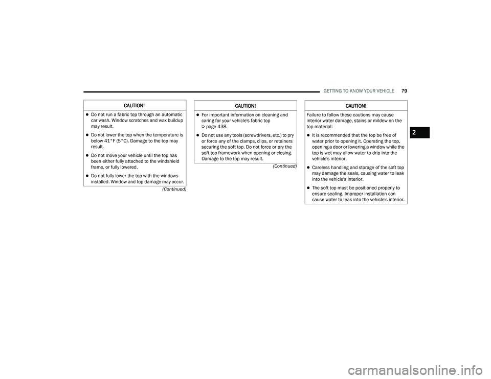JEEP WRANGLER 4XE 2021  Owners Manual �)�D�L�O�X�U�H��W�R��I�R�O�O�R�Z��W�K�H�V�H��F�D�X�W�L�R�Q�V��P�D�\��F�D�X�V�H�
�L�Q�W�H�U�L�R�U��Z�D�W�H�U��G�D�P�D�J�H���V�W�D�L�Q�V��R�U��P�L�O�G�H�Z��R�Q��W�K�H�
�W�R�S��P�D�W�H�U