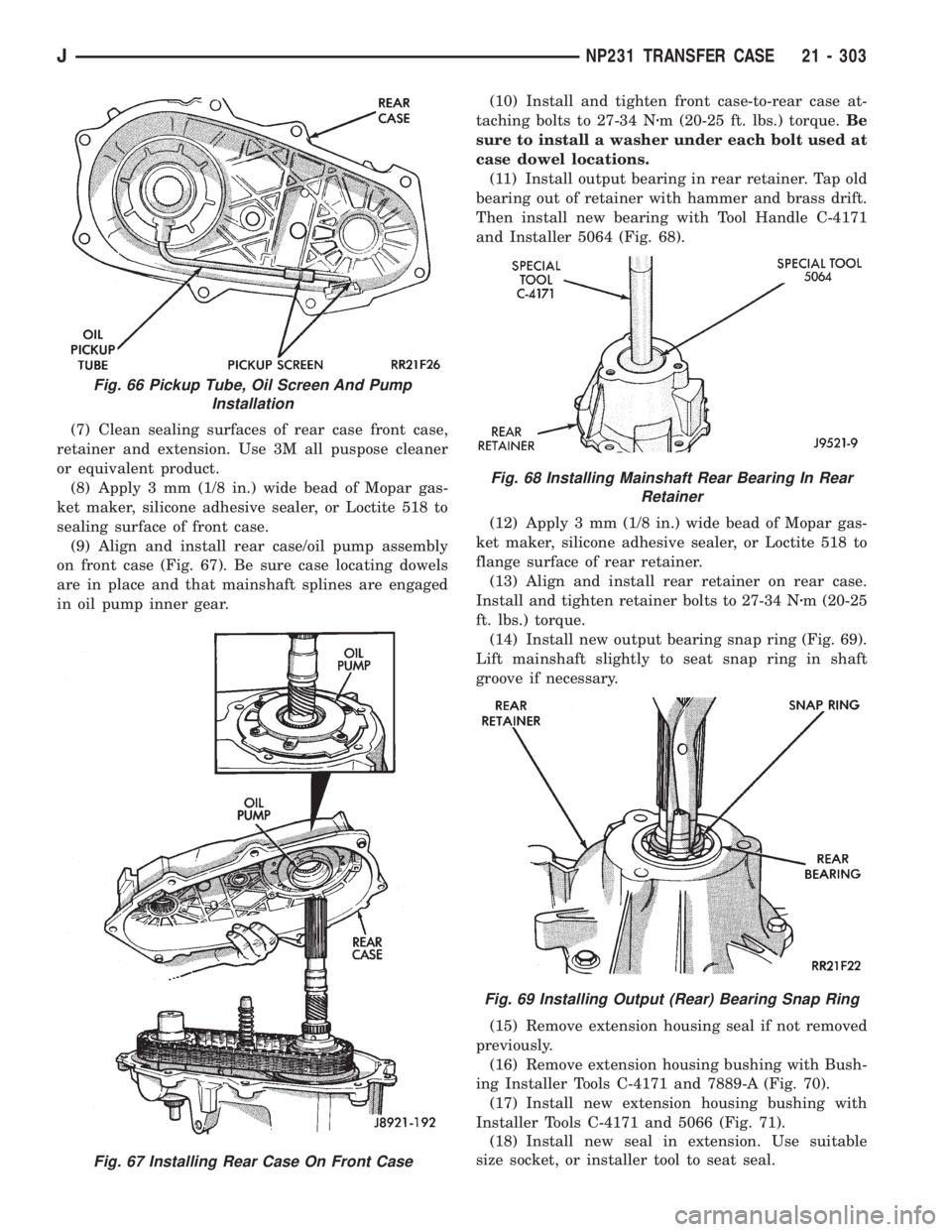 JEEP CHEROKEE 1995 Service Repair Manual (7) Clean sealing surfaces of rear case front case,
retainer and extension. Use 3M all puspose cleaner
or equivalent product.
(8) Apply 3 mm (1/8 in.) wide bead of Mopar gas-
ket maker, silicone adhes JEEP CHEROKEE 1995 Service Repair Manual (7) Clean sealing surfaces of rear case front case,
retainer and extension. Use 3M all puspose cleaner
or equivalent product.
(8) Apply 3 mm (1/8 in.) wide bead of Mopar gas-
ket maker, silicone adhes