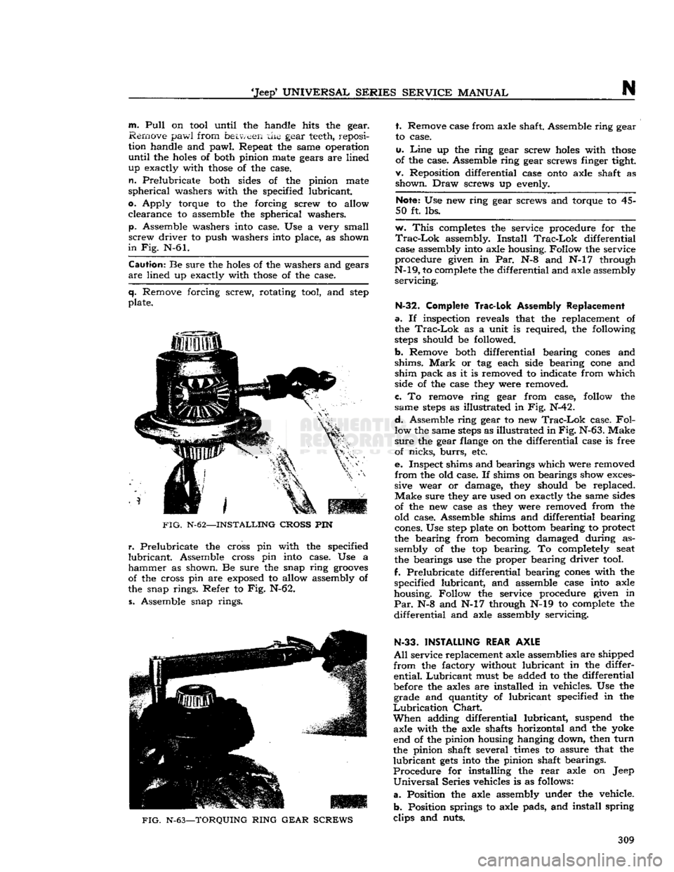 JEEP CJ 1953 Service Manual
Jeep
UNIVERSAL
SERIES
SERVICE
MANUAL
N
m.
Pull
on tool until the handle hits the gear.
Remove pawl from
between
the
gear
teeth, reposi
tion handle and pawl. Repeat the same operatio JEEP CJ 1953 Service Manual
Jeep
UNIVERSAL
SERIES
SERVICE
MANUAL
N
m.
Pull
on tool until the handle hits the gear.
Remove pawl from
between
the
gear
teeth, reposi
tion handle and pawl. Repeat the same operatio