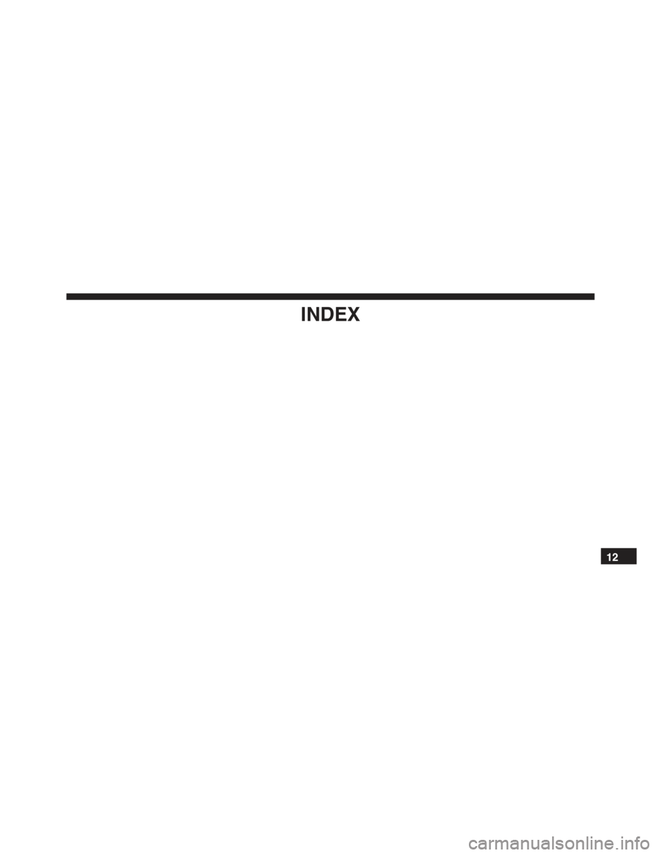 JEEP RENEGADE 2015 1.G Owners Manual INDEX
12 