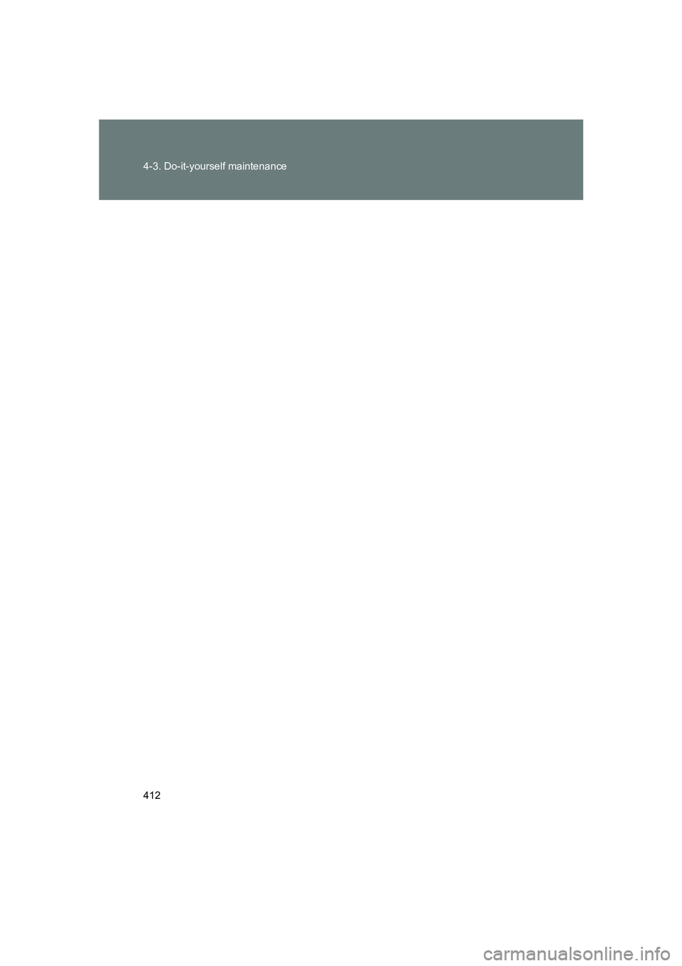 SUBARU BRZ 2020  Owners Manual 412 4-3. Do-it-yourself maintenance
BRZ_U 
