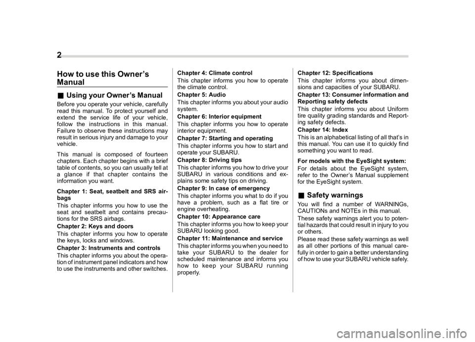 SUBARU WRX 2019  Owners Manual  
����� 
