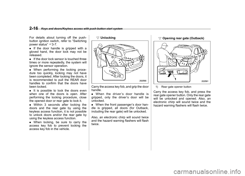 SUBARU LEGACY 2018  Owners Manual  
������� 
