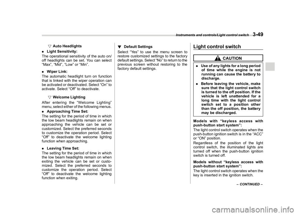 SUBARU LEGACY 2018  Owners Manual  
������� 

