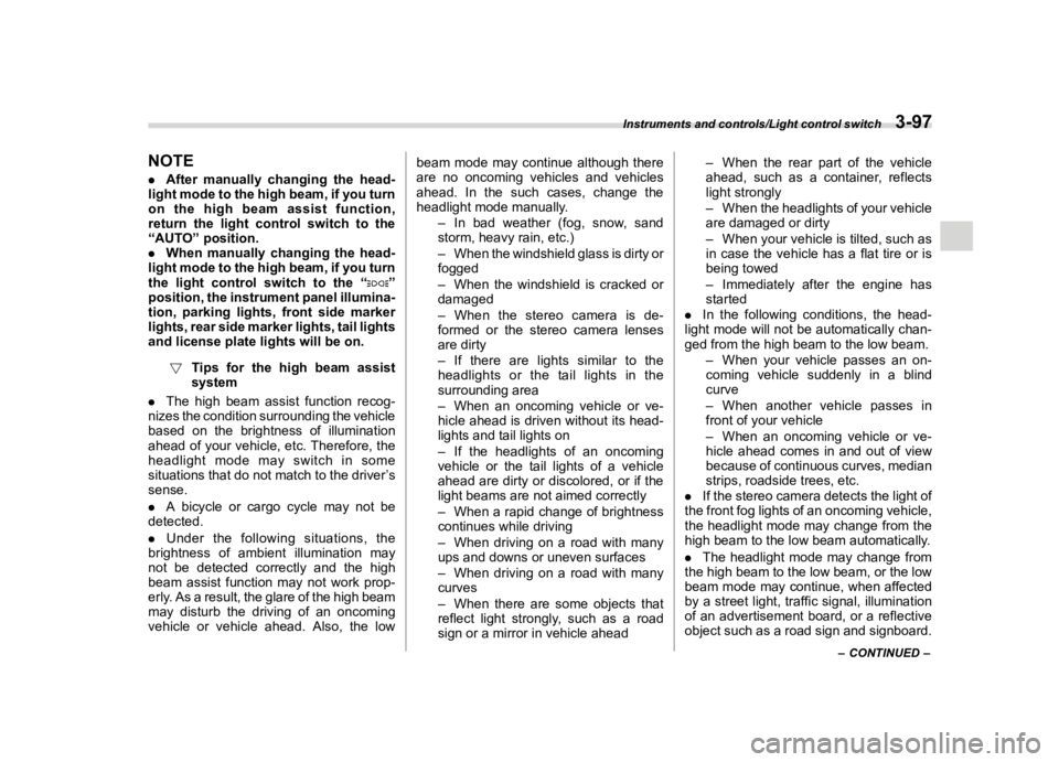 SUBARU FORESTER 2018  Owners Manual  
������� 

|&(�/�Q�F�G�N ��#�����$���$� ��&�+�6��&��������� 
�1�2�7�( 
. �$�I�W�H�U �P�D�Q�X�D�O�O�\ �F�K�D�Q�J�L�Q�J �W�K�H�K�H�D�G�
�O�L�J�K�W �P�R�G�H �W�R�W�K�H �K�L�J�