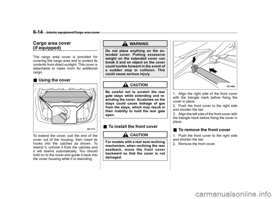 SUBARU FORESTER 2018  Owners Manual  
������� 

|&(�/�Q�F�G�N ��#�����$���$� ��&�+�6��&��������� 
�&�D�U�J�R �D�U�H�D�F�R�Y�H�U
��L�I �H�T�X�L�S�S�H�G� 
�6���$�. 
�7�K�H �F�D�U�J�R �D�U�H�D�F�R�Y�H�U �L�V�S