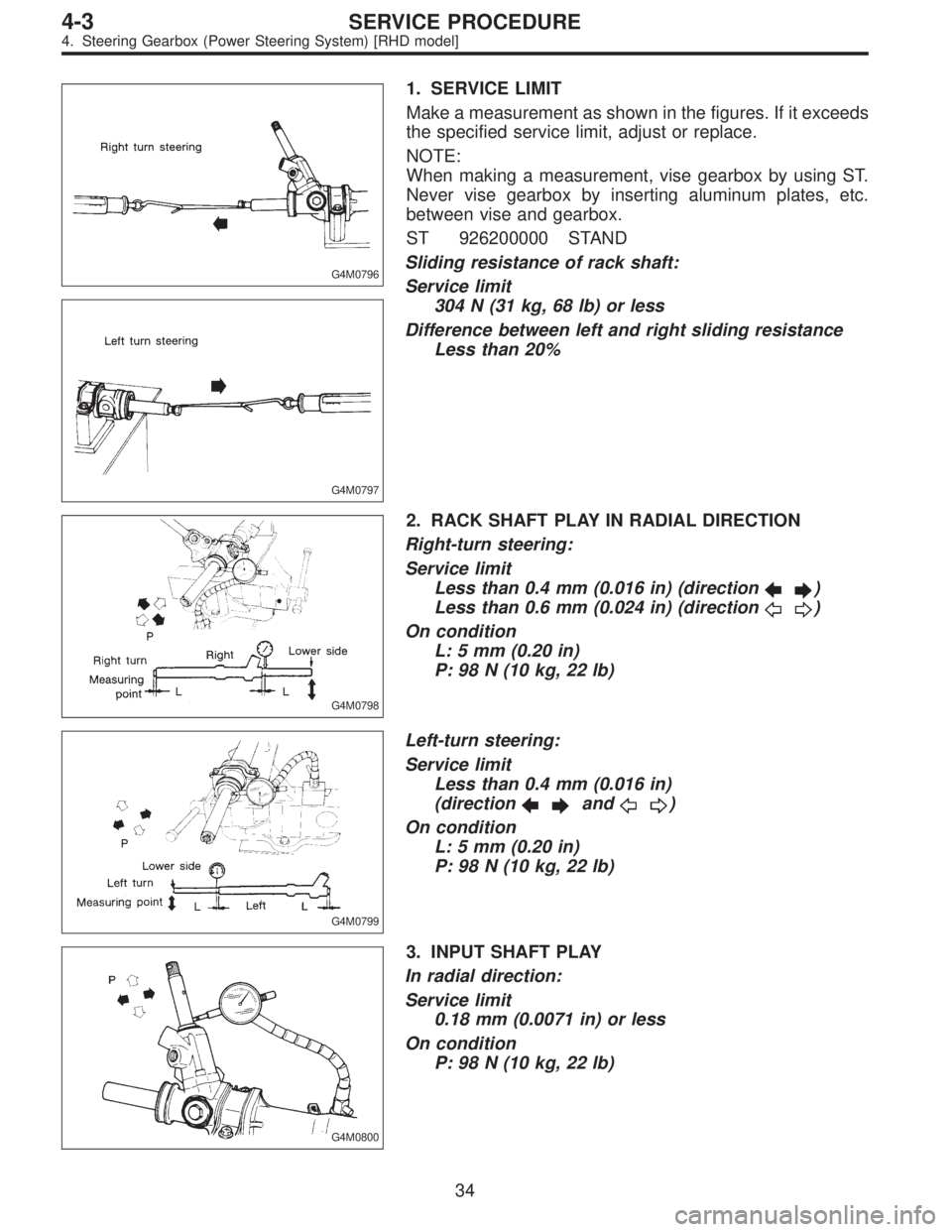 SUBARU LEGACY 1996  Service Repair Manual G4M0796
G4M0797
1. SERVICE LIMIT
Make a measurement as shown in the figures. If it exceeds
the specified service limit, adjust or replace.
NOTE:
When making a measurement, vise gearbox by using ST.
Ne