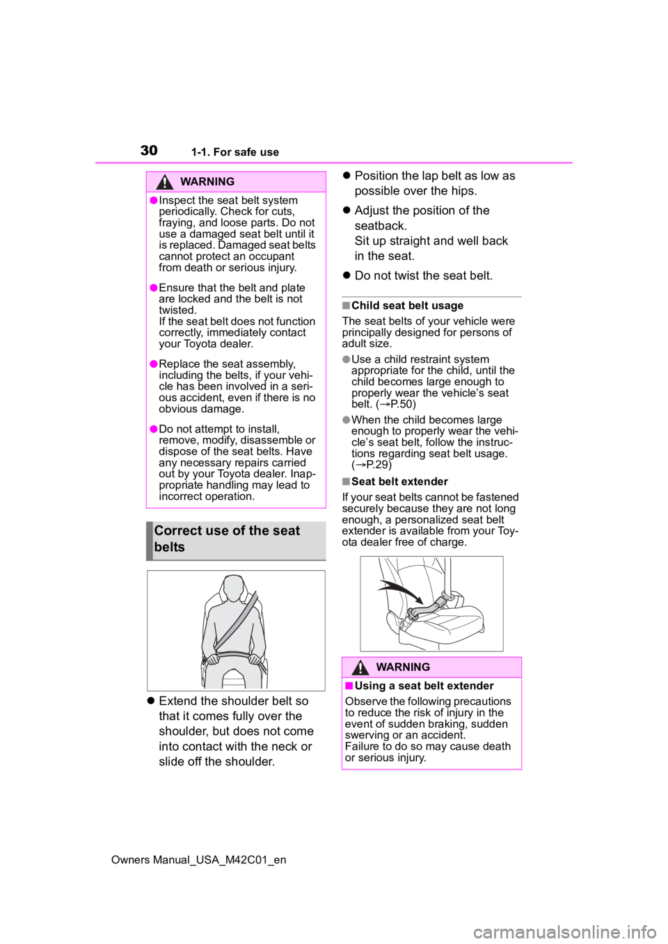 SUBARU SOLTERRA 2023 Owners Manual 301-1. For safe use
Owners Manual_USA_M42C01_en
Extend the shoulder belt so
that it comes fully over the
shoulder, but does not come
into contact with the neck or
slide off the shoulder.
Po SUBARU SOLTERRA 2023 Owners Manual 301-1. For safe use
Owners Manual_USA_M42C01_en
Extend the shoulder belt so
that it comes fully over the
shoulder, but does not come
into contact with the neck or
slide off the shoulder.
Po