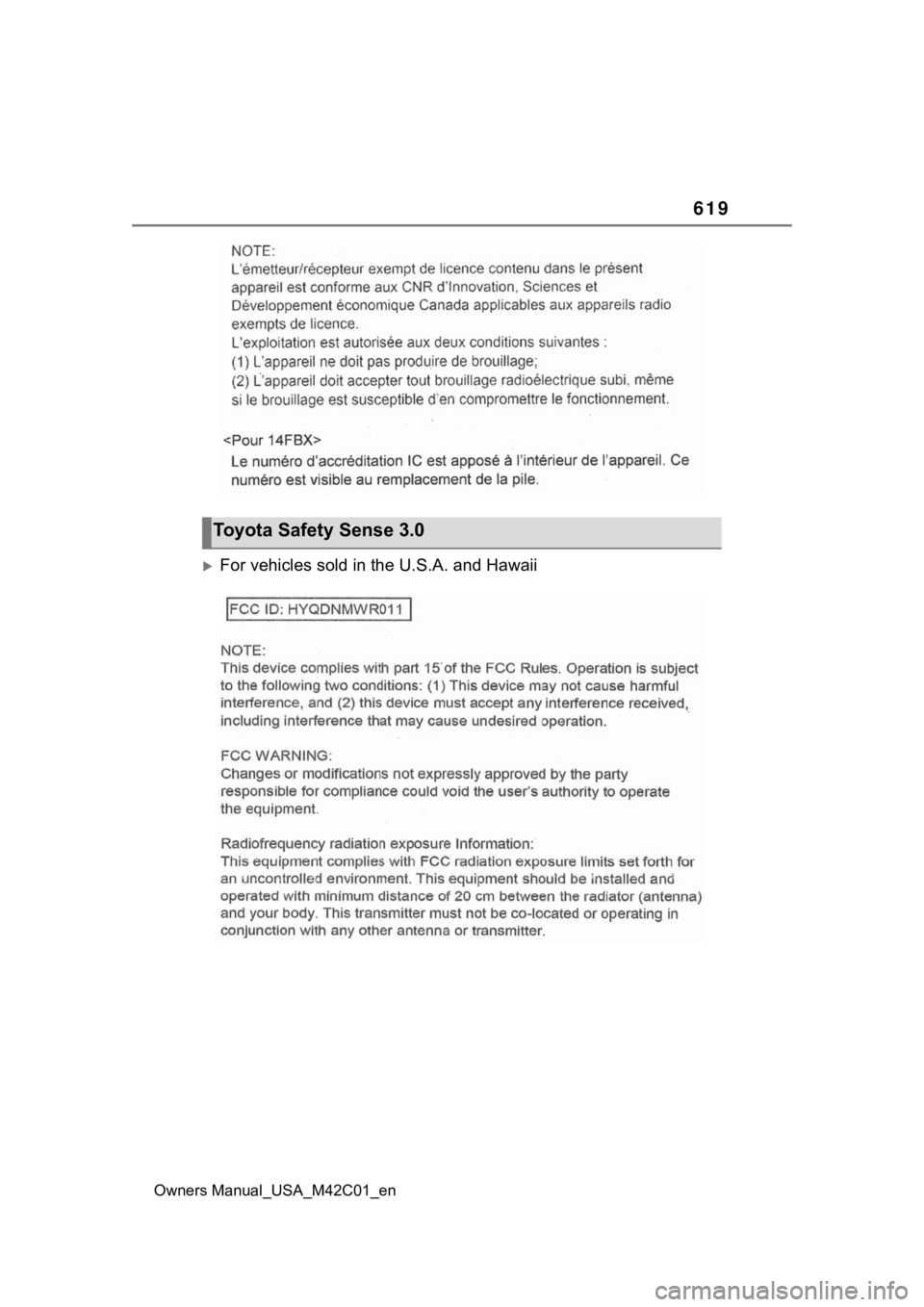 SUBARU SOLTERRA 2023  Owners Manual 619
Owners Manual_USA_M42C01_en
For vehicles sold in the U.S.A. and Hawaii
Toyota Safety Sense 3.0 