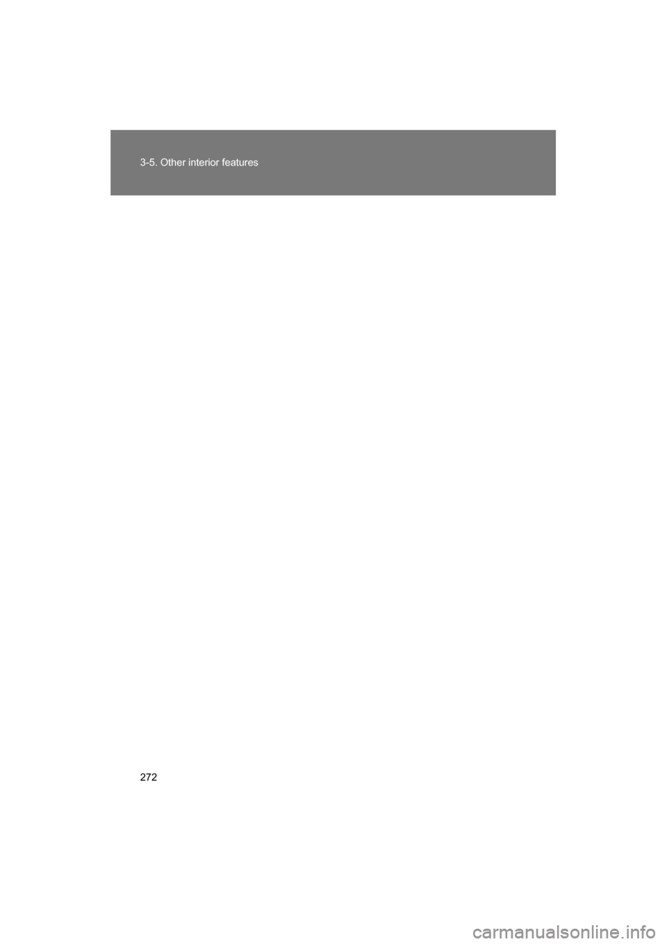 SUBARU BRZ 2014 1.G Owners Manual 272
3-5. Other interior features 