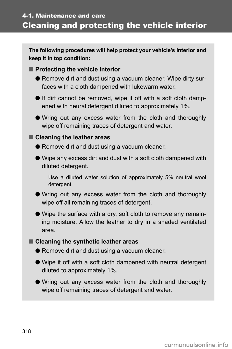 SUBARU BRZ 2017 1.G Owners Manual 318
4-1. Maintenance and care
Cleaning and protecting the vehicle interior
The following procedures will help protect your vehicles interior and
keep it in top condition:
■Protecting the vehicle in SUBARU BRZ 2017 1.G Owners Manual 318
4-1. Maintenance and care
Cleaning and protecting the vehicle interior
The following procedures will help protect your vehicles interior and
keep it in top condition:
■Protecting the vehicle in