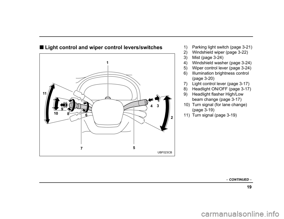 SUBARU BAJA 2004 1.G Owners Manual ��
�
����������� �
������������������������������������������������
1
2
3
4
5
7 6
8
9
10
11
UBF023CB
�� �������������������������������� 
�� ���������������������������� 
�� ����������������
�� ������