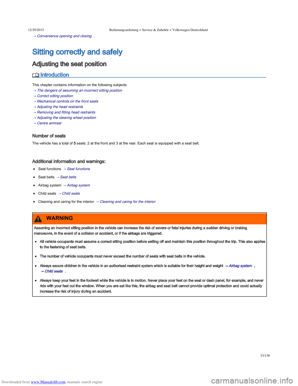 VOLKSWAGEN POLO 2015  Owner´s Manual Downloaded from www.Manualslib.com manuals search engine 12/29/2015Bedienungsanleitung < Service & Zubehör < Volkswagen Deutschland
33/136
 → Convenience opening and closing   .
 Introduction
