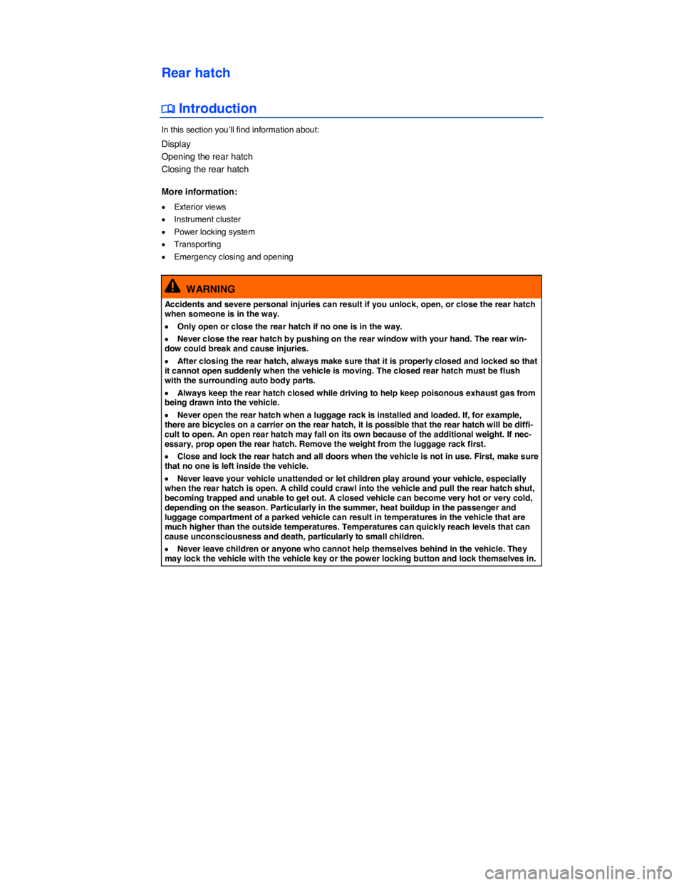 VOLKSWAGEN E-GOLF 2019  Owners Manual  
Rear hatch 
�