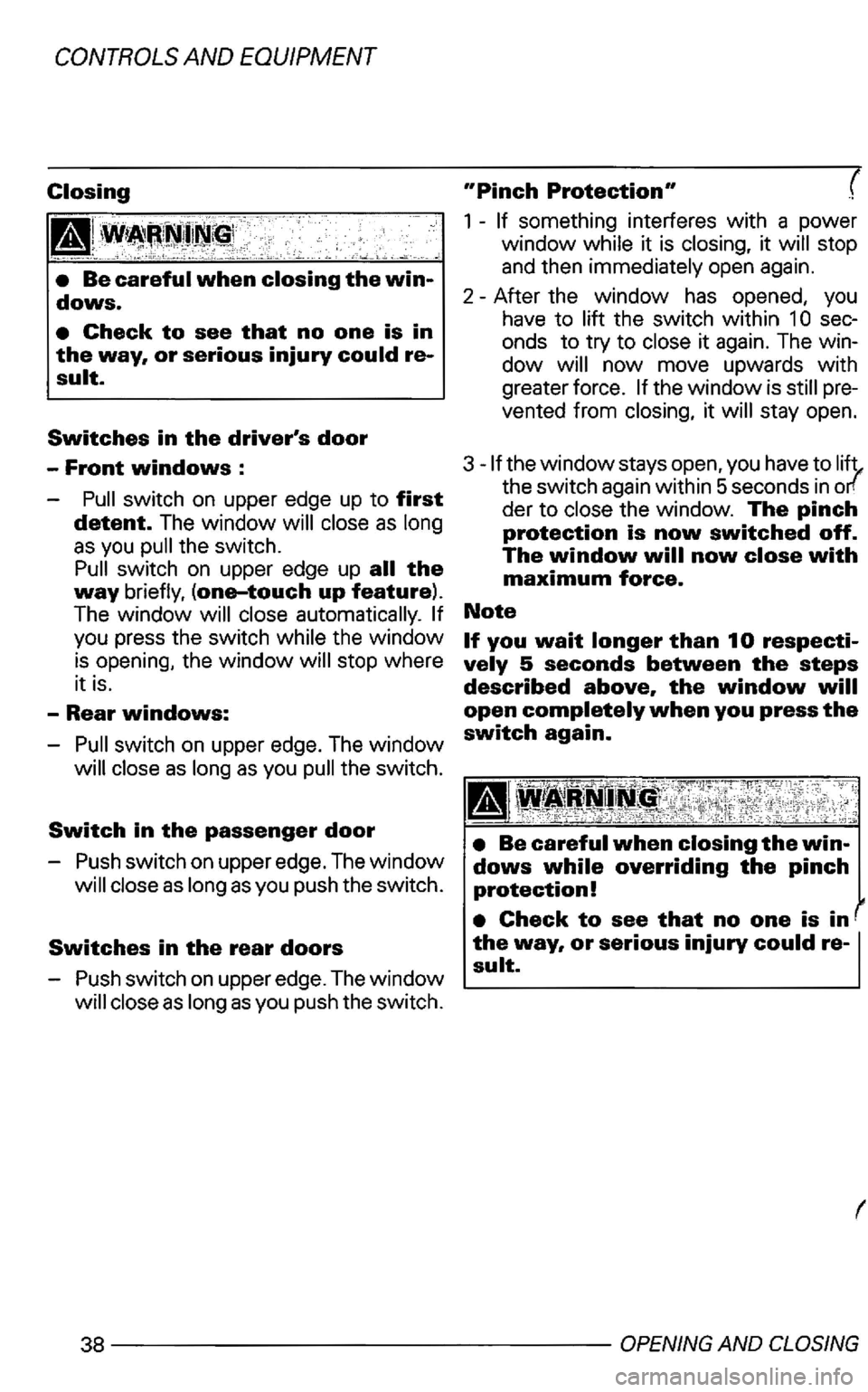 VOLKSWAGEN GOLF 2001  Owners Manual the switch  again within  5 seconds in  
