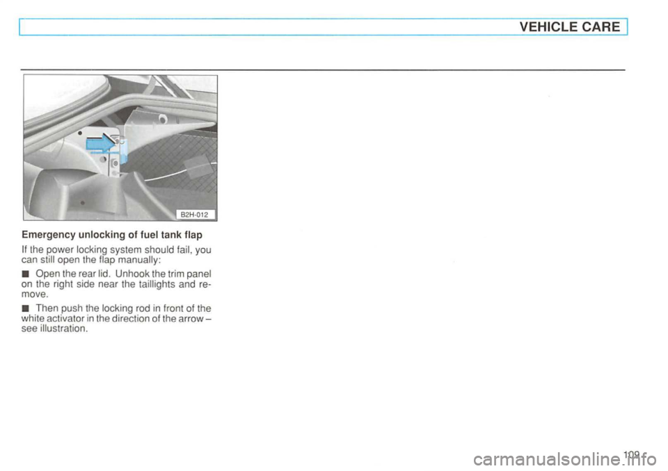VOLKSWAGEN GOLF 1997  Owners Manual Emergency 
the power you 
can 
the  rear Unhook  the trim on the  right  side near  the and re­
move . 
rod in front  of the 
white  activator in the direction  of the  arrow­see   