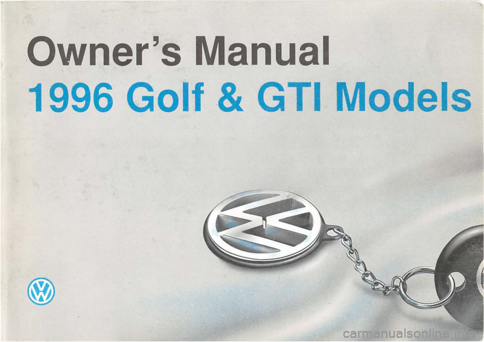 VOLKSWAGEN GOLF 1996  Owners Manual 