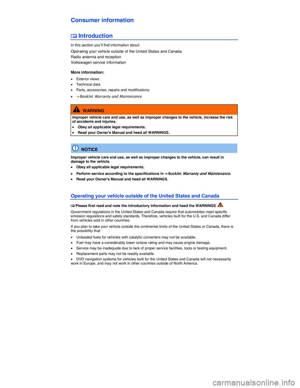 VOLKSWAGEN TIGUAN 2011  Owners Manual  
Consumer information 
�
