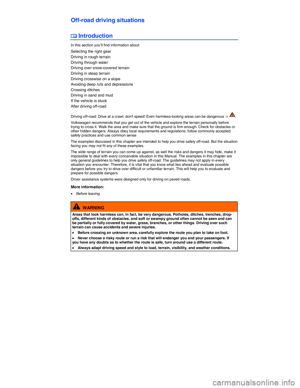 VOLKSWAGEN TIGUAN 2008  Owners Manual  
Off-road driving situations 
 