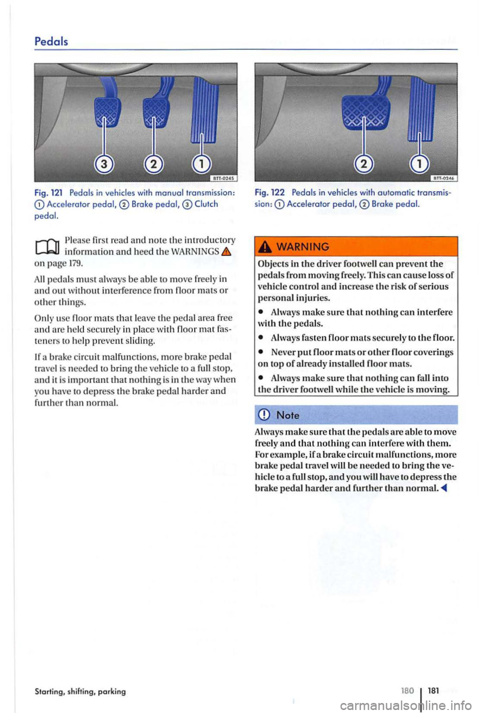 VOLKSWAGEN GOLF PLUS 2004 Owners Manual with manual transmission: Clu tch
Plea se first re ad and note th e in troducto ry information and heed th e on pag e
usc floor mats that leave the pedal area fre e and ar e held sec urel y i VOLKSWAGEN GOLF PLUS 2004 Owners Manual with manual transmission: Clu tch
Plea se first re ad and note th e in troducto ry information and heed th e on pag e
usc floor mats that leave the pedal area fre e and ar e held sec urel y i