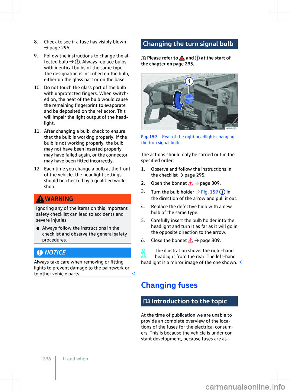 VOLKSWAGEN ID.5 2022  Owners Manual 8. Check to see if a fuse has visibly blown
