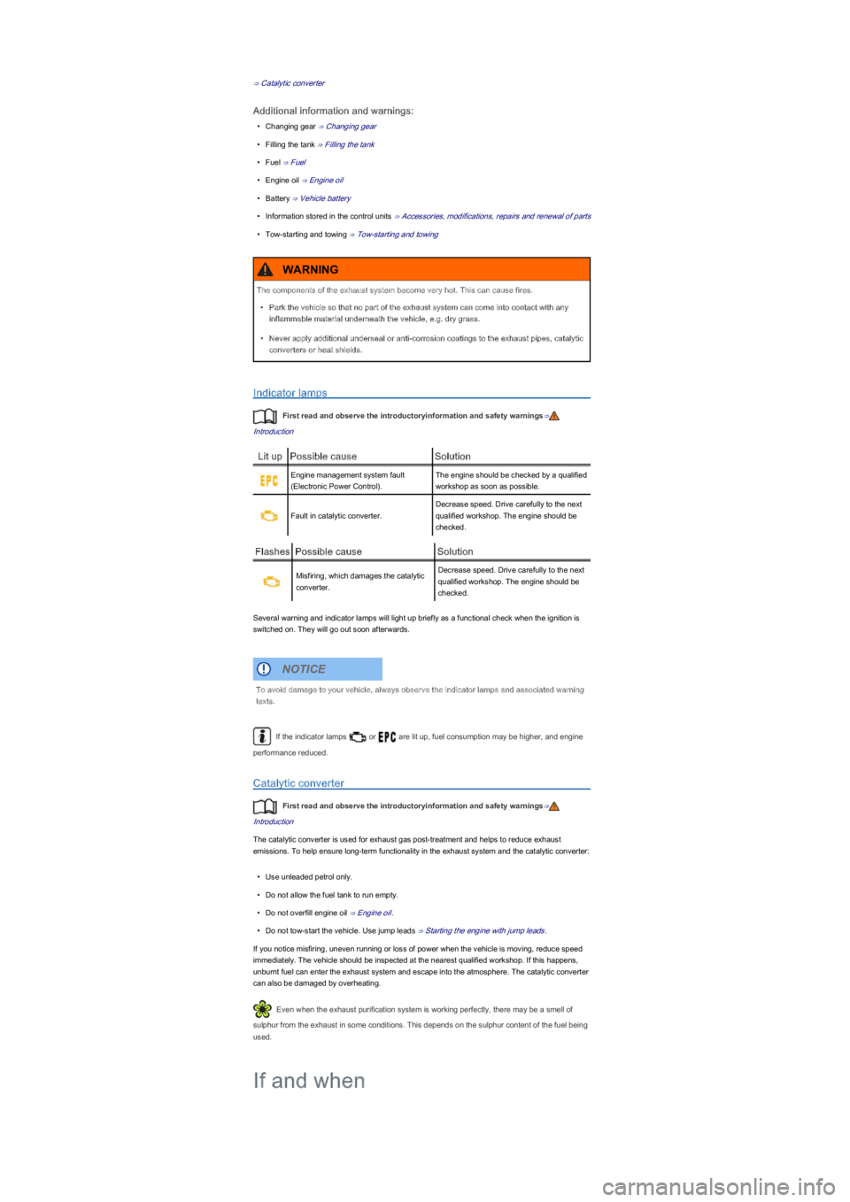VOLKSWAGEN UP! 2012  Owners Manual ⇒ Catalytic converter
Additional information and warnings:
\f
