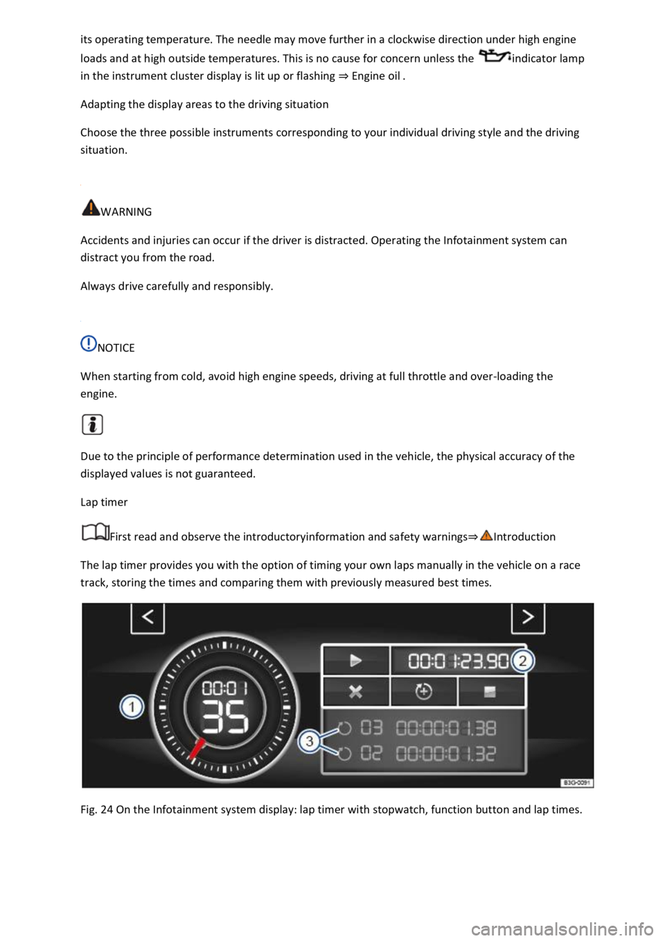 VOLKSWAGEN T-ROC 2022  Owners Manual  needle may move further in a clockwise direction under high engine 
loads and at high outside temperatures. This is no cause for concern unless the indicator lamp 
in the instrument cluster display i