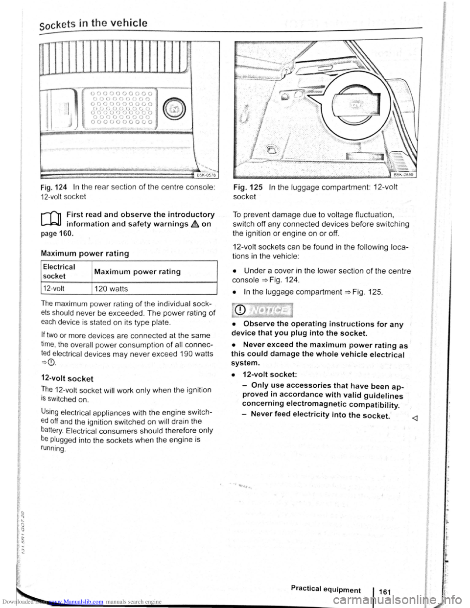 VOLKSWAGEN SCIROCCO 2009 Owners Manual Downloaded from www.Manualslib.com manuals search engine sockets in the vehicle
....
-c, r-, o o o o o CJ 0 o
I
(_; 0 () () () (j () (J f)
® l
0 (J (_) () () f) 0 0 u 0 c) ( J (j 0 ( j () 0 VOLKSWAGEN SCIROCCO 2009 Owners Manual Downloaded from www.Manualslib.com manuals search engine sockets in the vehicle
....
-c, r-, o o o o o CJ 0 o
I
(_; 0 () () () (j () (J f)
® l
0 (J (_) () () f) 0 0 u 0 c) ( J (j 0 ( j () 0