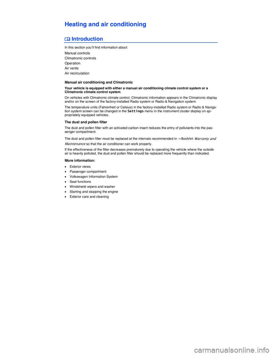 VOLKSWAGEN BEETLE 2017  Owners Manual  
Heating and air conditioning 
�
