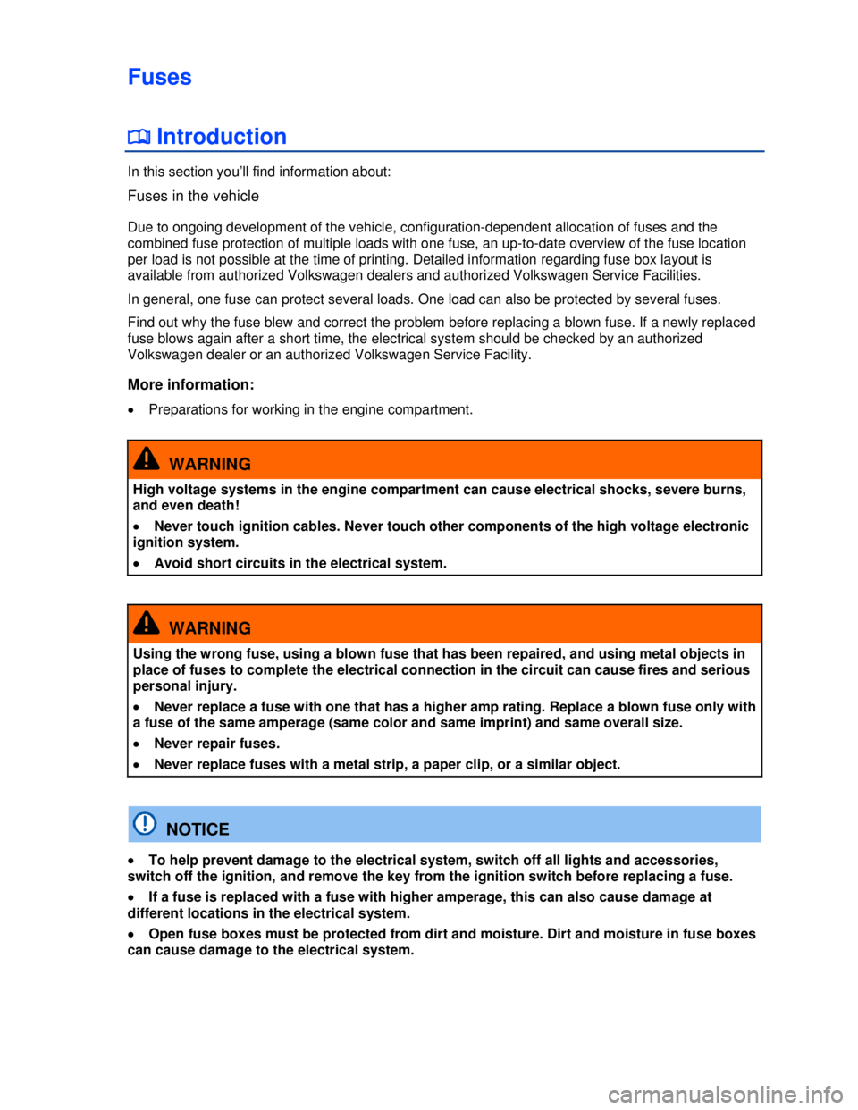 VOLKSWAGEN BEETLE 2012  Owners Manual  
Fuses 
�
