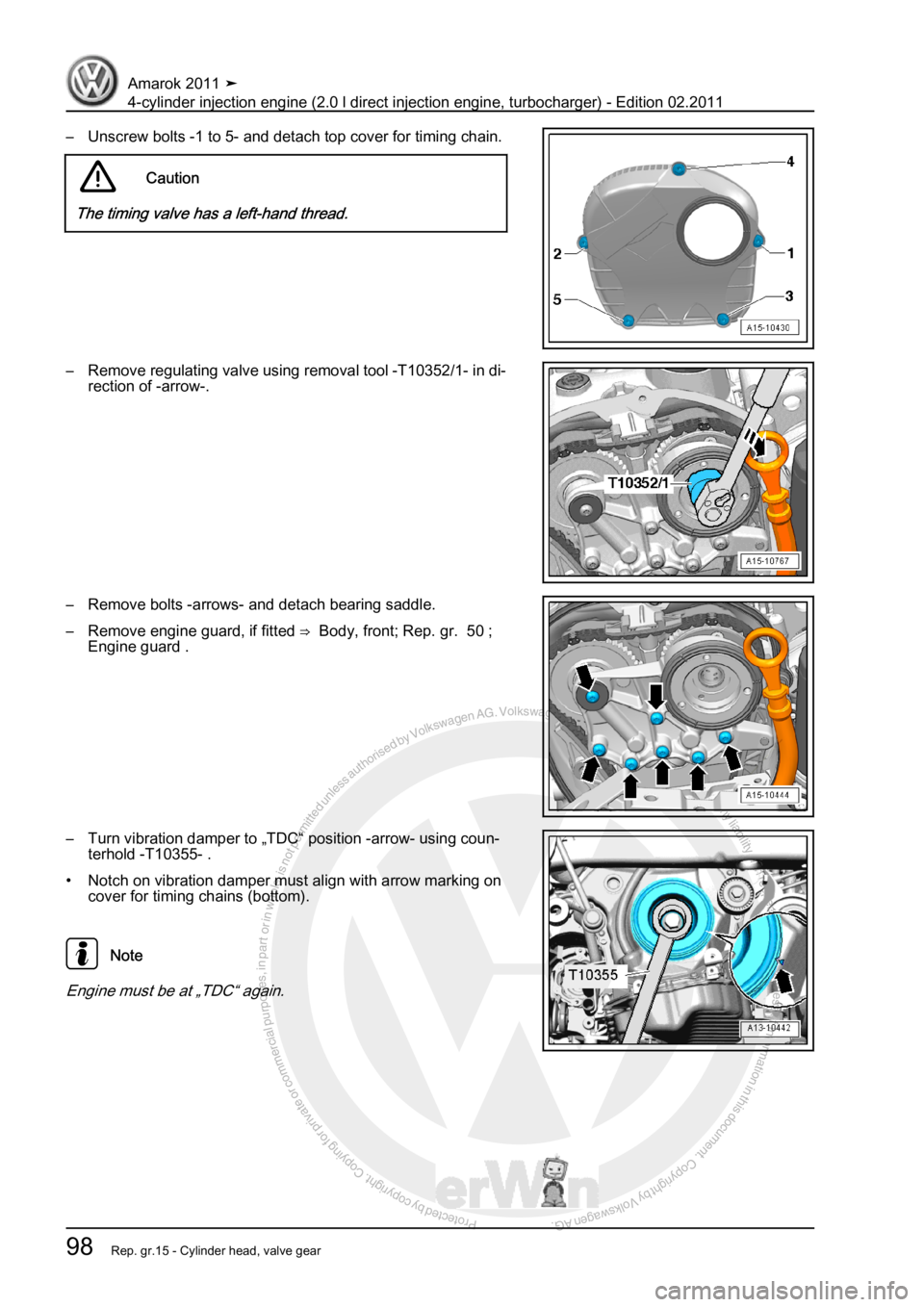 VOLKSWAGEN AMAROK 2011  Workshop Manual Protected by copyright. Copying for private or commercial purposes, in partor in whole, is not permitted unless authorised by Volkswagen AG. Volkswagen AG does notguarantee or accept any liability wit