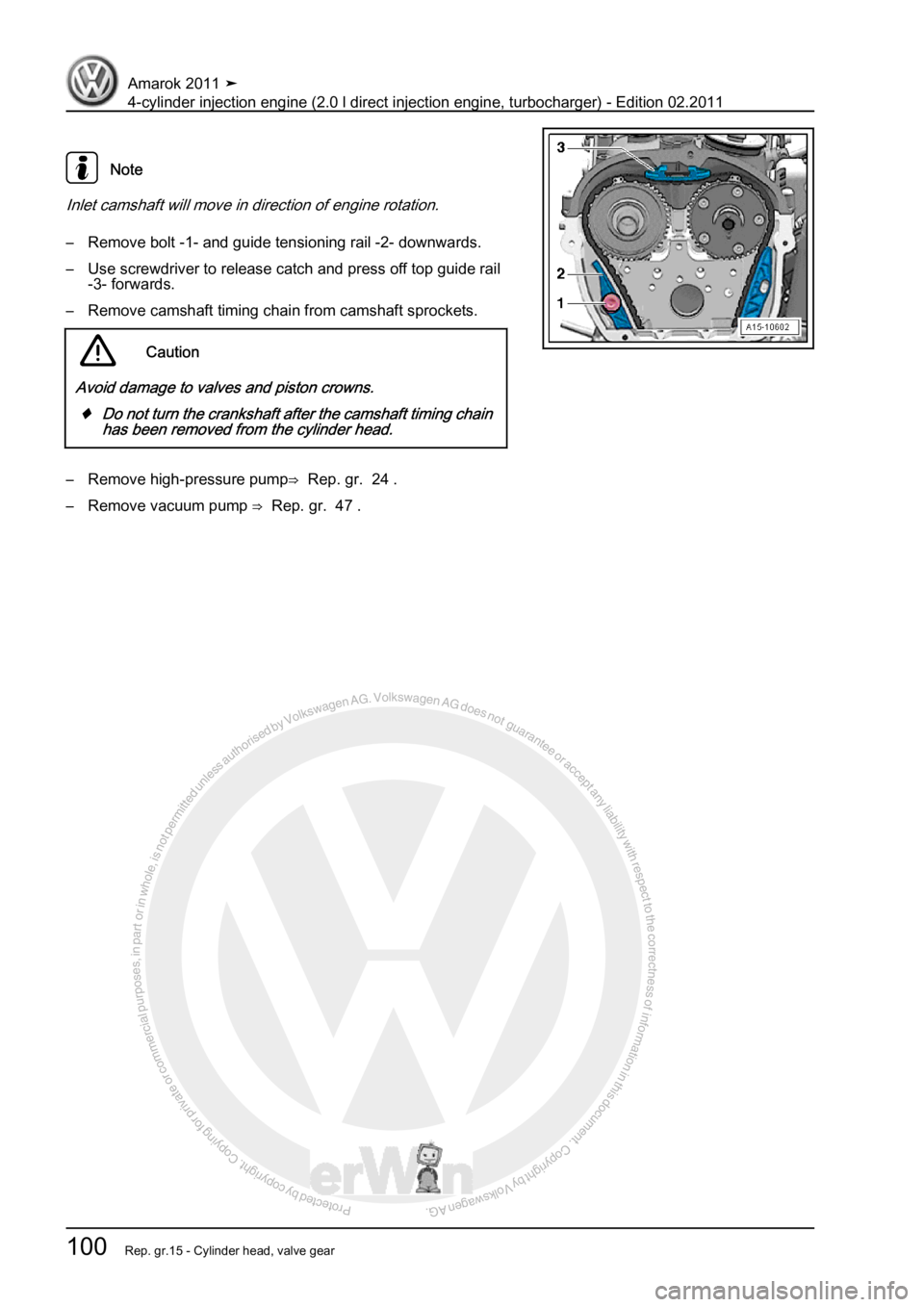 VOLKSWAGEN AMAROK 2011  Workshop Manual Protected by copyright. Copying for private or commercial purposes, in partor in whole, is not permitted unless authorised by Volkswagen AG. Volkswagen AG does notguarantee or accept any liability wit