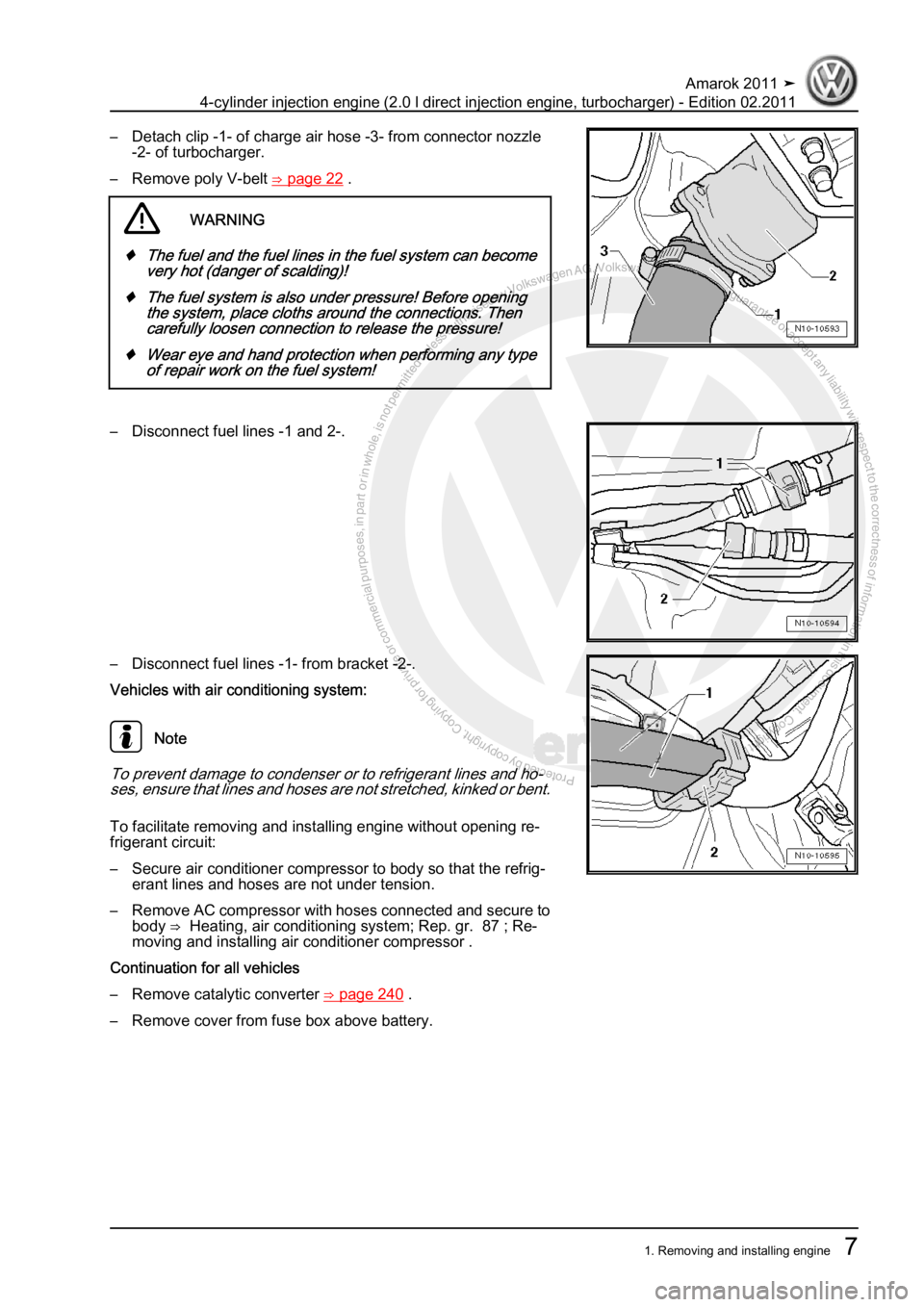 VOLKSWAGEN AMAROK 2011  Workshop Manual Protected by copyright. Copying for private or commercial purposes, in partor in whole, is not permitted unless authorised by Volkswagen AG. Volkswagen AG does notguarantee or accept any liability wit