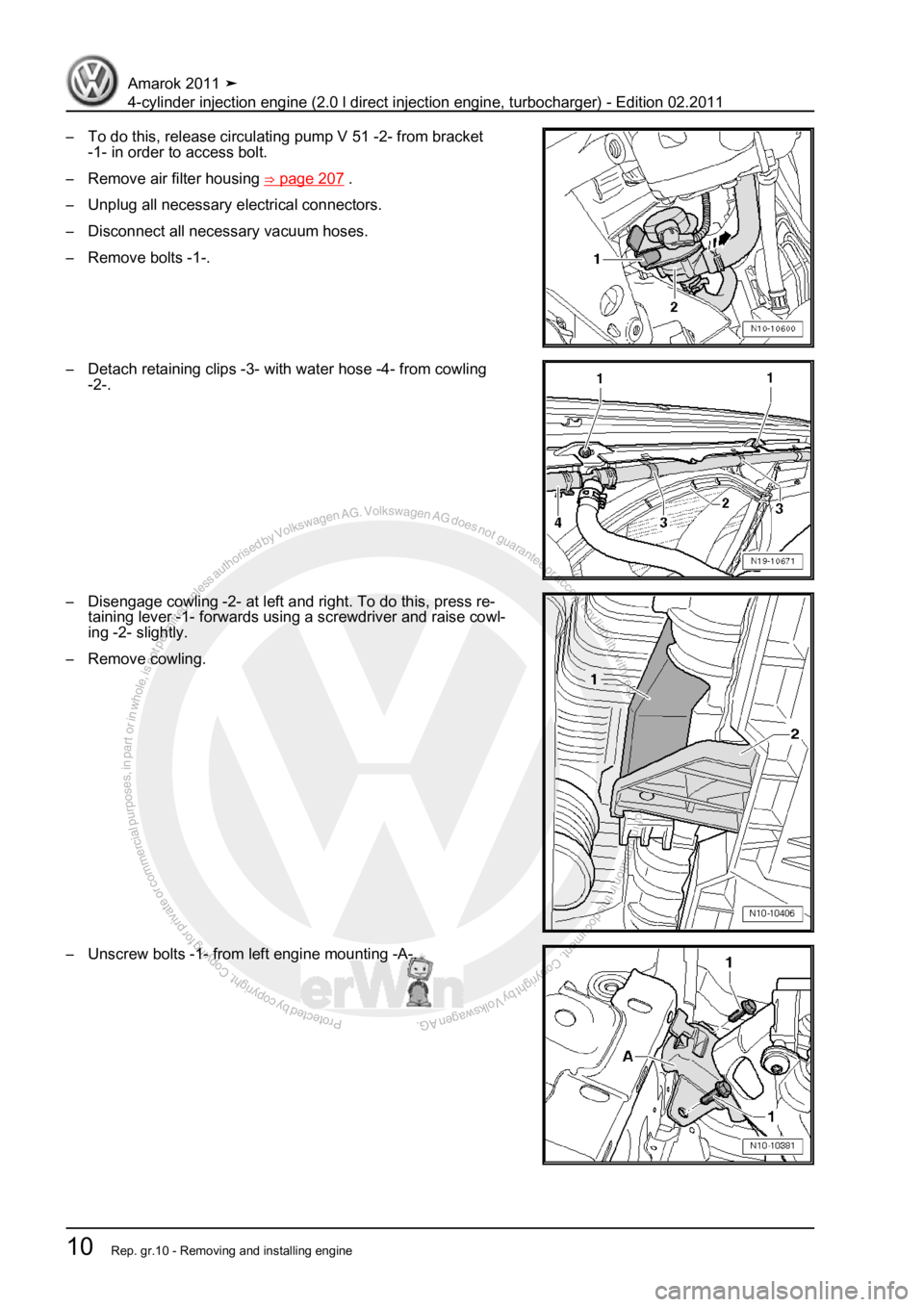 VOLKSWAGEN AMAROK 2011  Workshop Manual Protected by copyright. Copying for private or commercial purposes, in partor in whole, is not permitted unless authorised by Volkswagen AG. Volkswagen AG does notguarantee or accept any liability wit