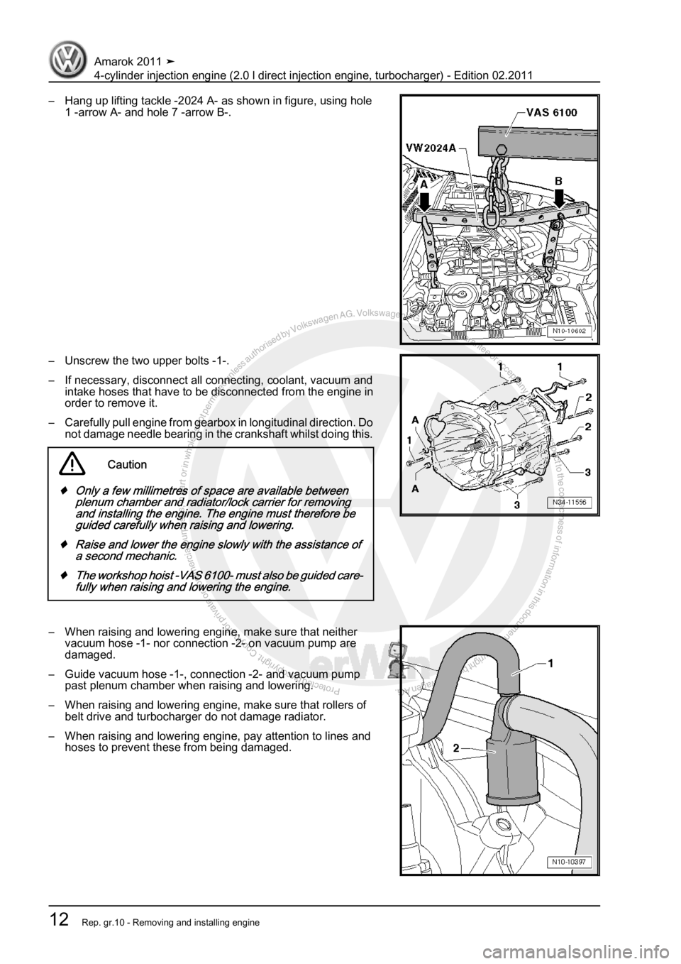 VOLKSWAGEN AMAROK 2011  Workshop Manual Protected by copyright. Copying for private or commercial purposes, in partor in whole, is not permitted unless authorised by Volkswagen AG. Volkswagen AG does notguarantee or accept any liability wit