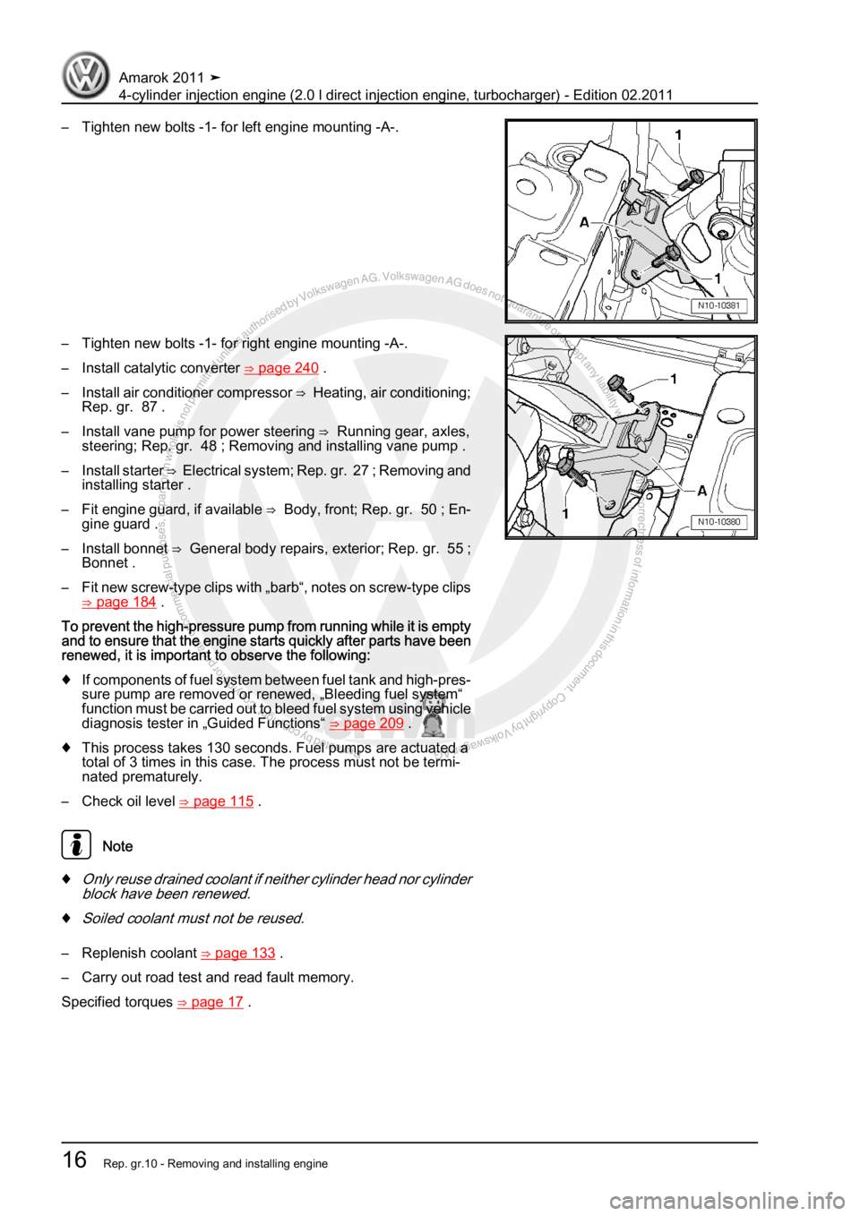 VOLKSWAGEN AMAROK 2011  Workshop Manual Protected by copyright. Copying for private or commercial purposes, in partor in whole, is not permitted unless authorised by Volkswagen AG. Volkswagen AG does notguarantee or accept any liability wit