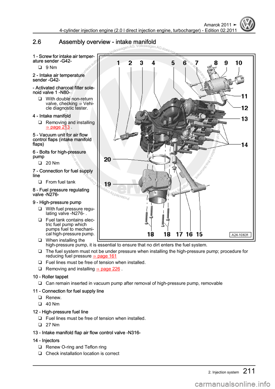 VOLKSWAGEN AMAROK 2011  Workshop Manual Protected by copyright. Copying for private or commercial purposes, in partor in whole, is not permitted unless authorised by Volkswagen AG. Volkswagen AG does notguarantee or accept any liability wit