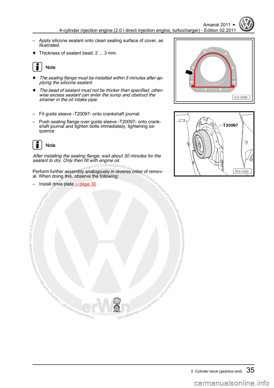 VOLKSWAGEN AMAROK 2011  Workshop Manual Protected by copyright. Copying for private or commercial purposes, in partor in whole, is not permitted unless authorised by Volkswagen AG. Volkswagen AG does notguarantee or accept any liability wit