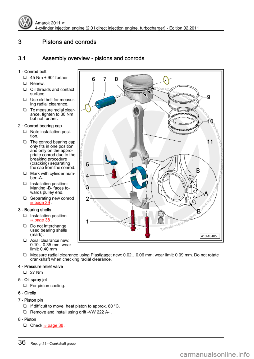 VOLKSWAGEN AMAROK 2011  Workshop Manual Protected by copyright. Copying for private or commercial purposes, in partor in whole, is not permitted unless authorised by Volkswagen AG. Volkswagen AG does notguarantee or accept any liability wit