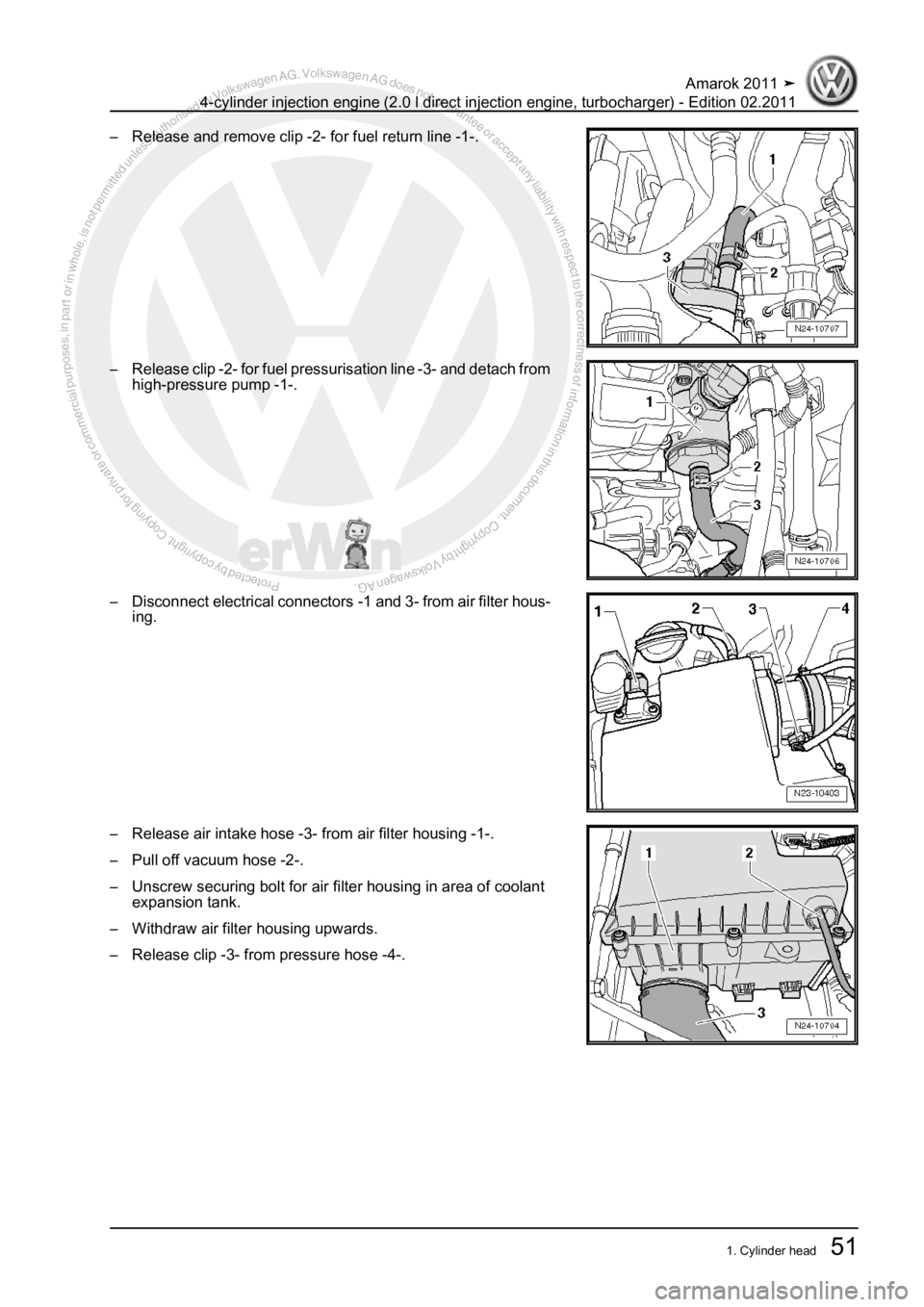 VOLKSWAGEN AMAROK 2011  Workshop Manual Protected by copyright. Copying for private or commercial purposes, in partor in whole, is not permitted unless authorised by Volkswagen AG. Volkswagen AG does notguarantee or accept any liability wit