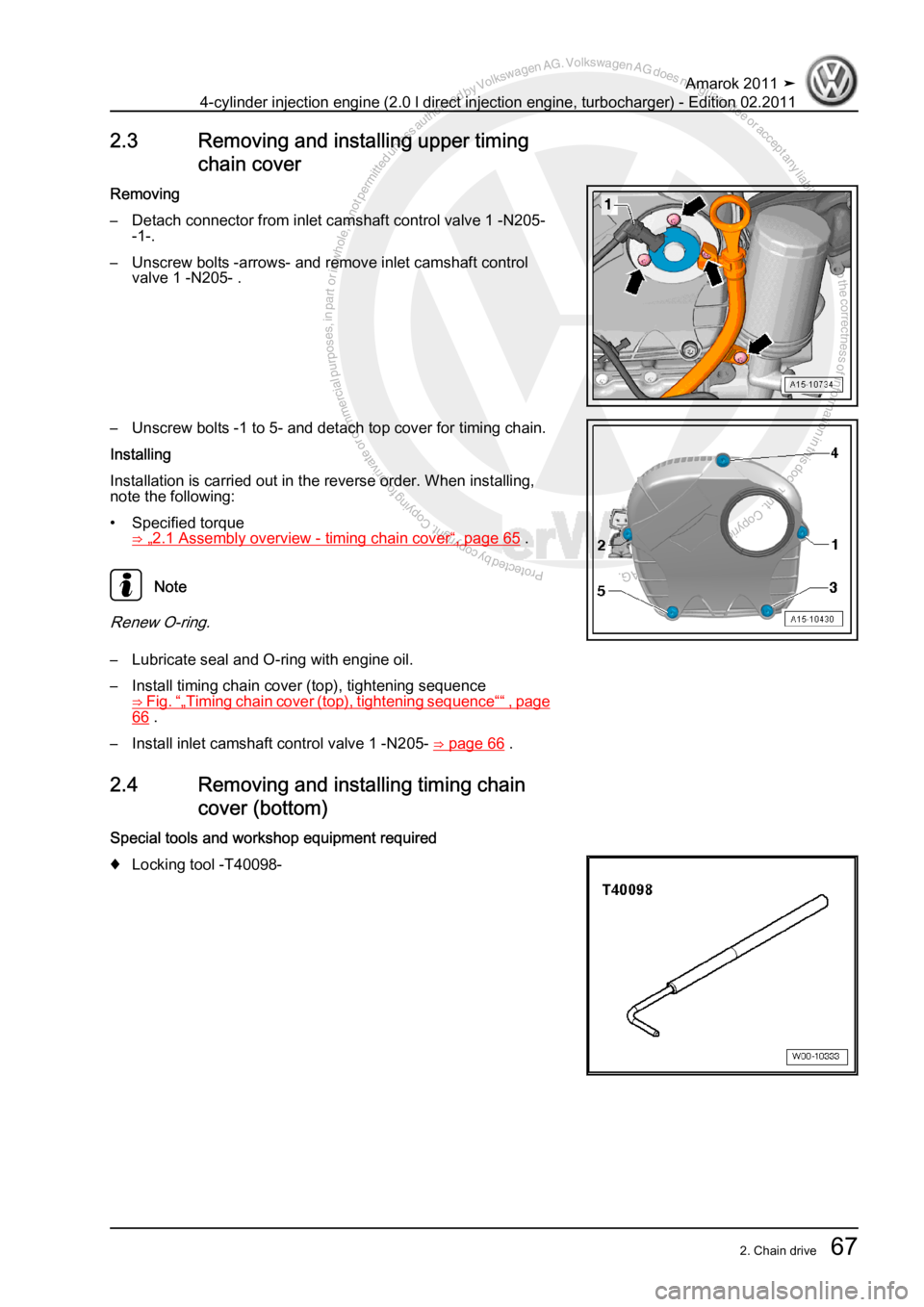 VOLKSWAGEN AMAROK 2011  Workshop Manual Protected by copyright. Copying for private or commercial purposes, in partor in whole, is not permitted unless authorised by Volkswagen AG. Volkswagen AG does notguarantee or accept any liability wit